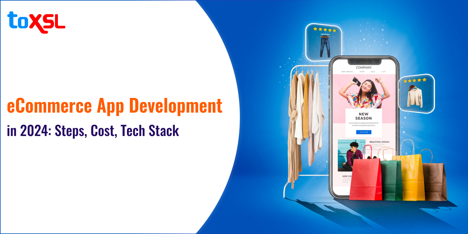 Ecommerce App Development in 2024: Steps, Cost, Tech Stack
