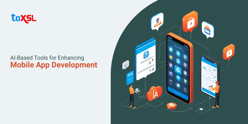 AI-Based Tools for Enhancing Mobile App Development