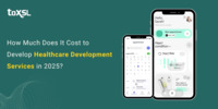 How Much Does It Cost to Develop Healthcare Development Services in 2025?