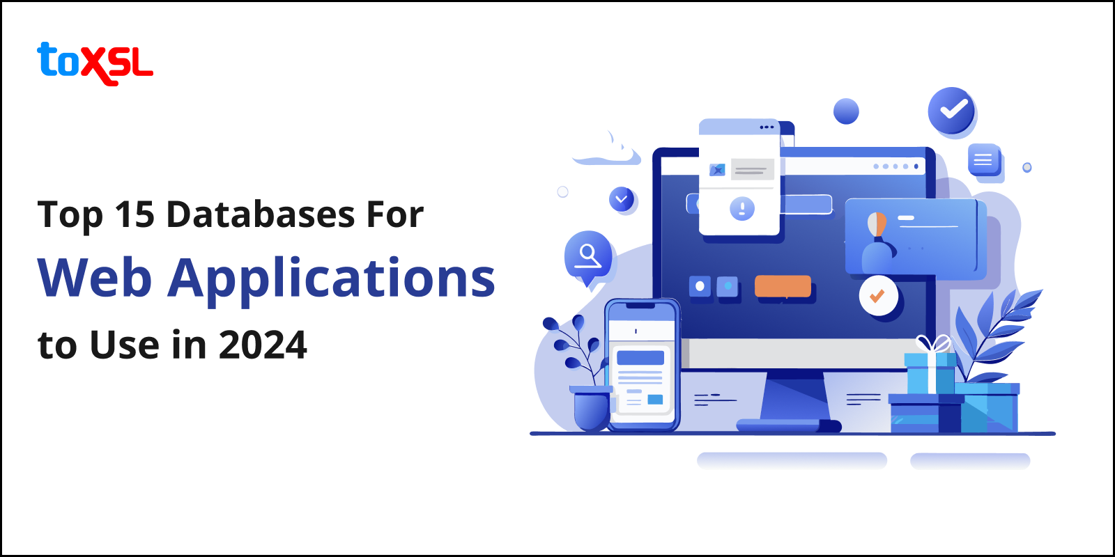 Top 15 Databases for Web Applications to Use in 2024