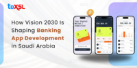 How Vision 2030 Is Shaping Banking App Development in Saudi Arabia