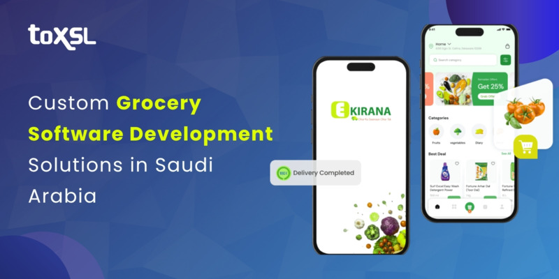 Custom Grocery Software Development Solutions in Saudi Arabia