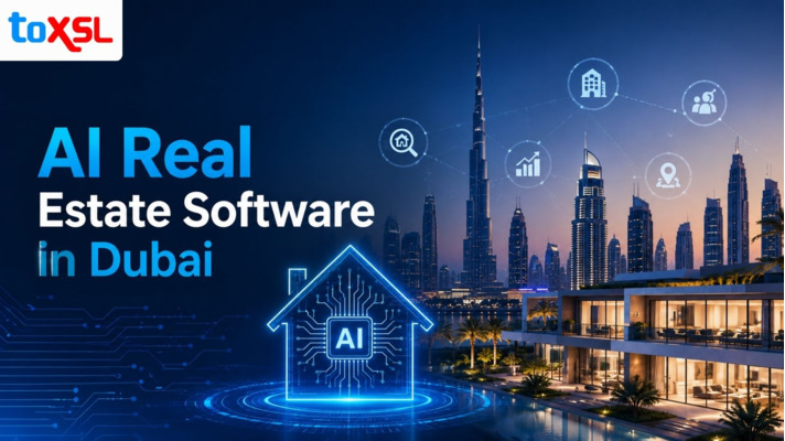 AI-powered in Real Estate Software in Dubai: Benefits, Trends, and What's Next