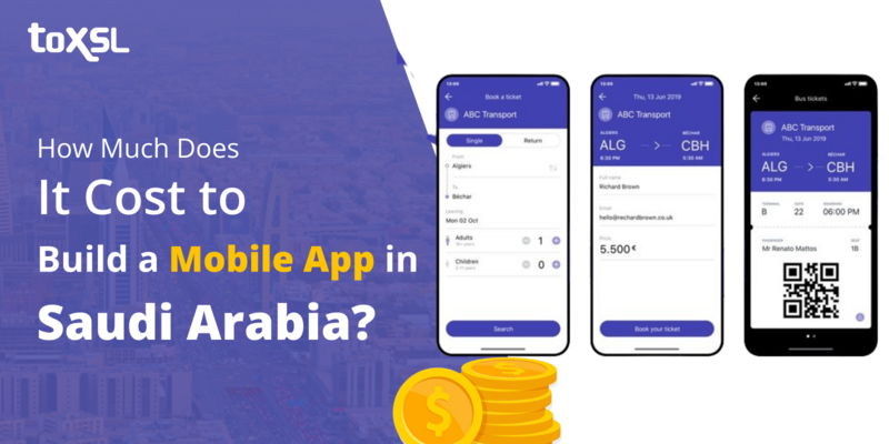 How Much Does It Cost to Build a Mobile App in Saudi Arabia?