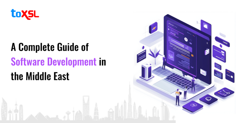 A Complete Guide of Software Development in the Middle East